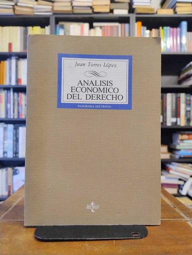 Análisis económico del derecho - Juan Torres López