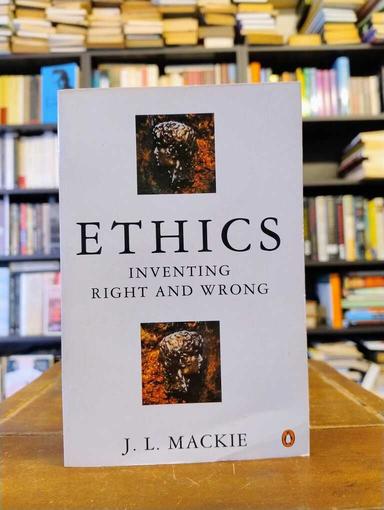 Ethics - John Leslie Mackie