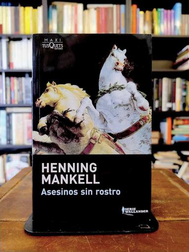 Asesinos sin rostro - Henning Mankell