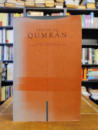 Textos de Qumrán - Florentino García MartInez