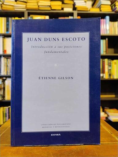 Juan Duns Escoto - Étienne Gilson