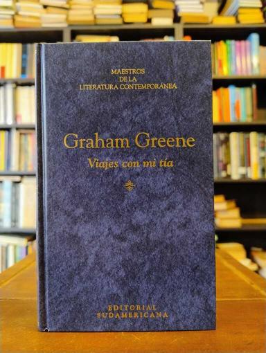Viajes con mi tía - Graham Greene
