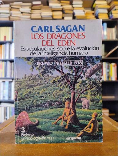 Los dragones del Edén - Carl Sagan