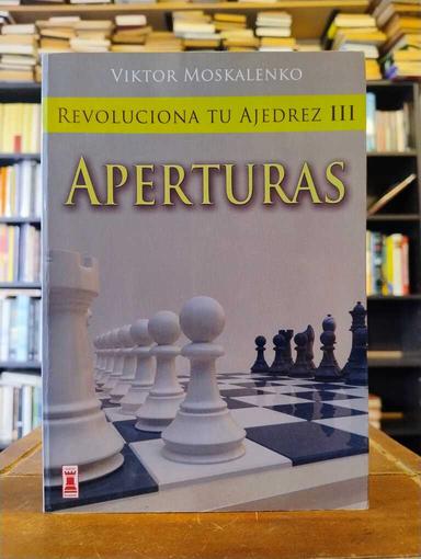 Mejora tu ajedrez III - Viktor Moskalenko