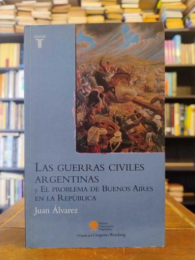 Guerras civiles argentinas - Juan Álvarez