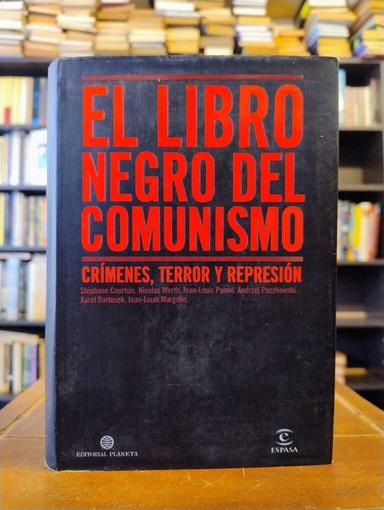El libro negro del comunismo - Stéphane Courtois · Nicolas Werth · Jean-Louis...