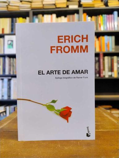 El arte de amar - Erich Fromm