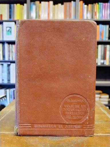 Viaje de un naturalista alrededor del mundo - Charles Darwin