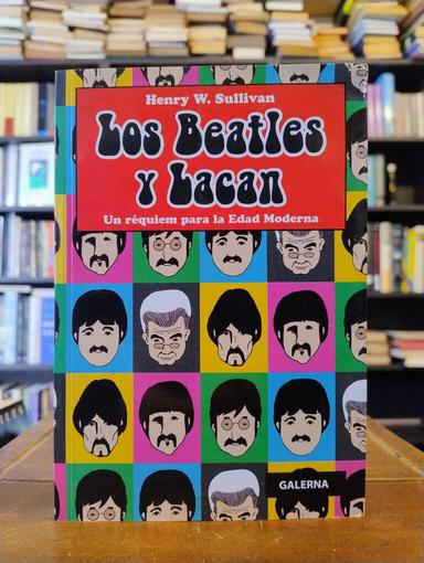 Los Beatles y Lacan - Henry Sullivan