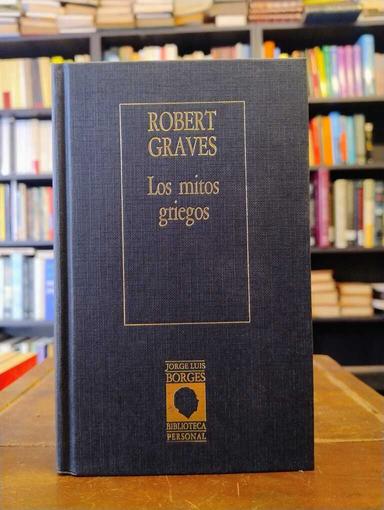 Los mitos griegos - Robert Graves