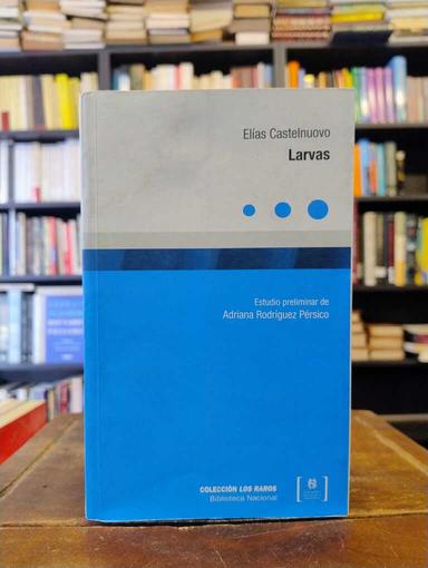 Larvas - Elías Castelnuovo