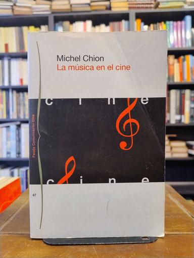 La música en el cine - Michel Chion