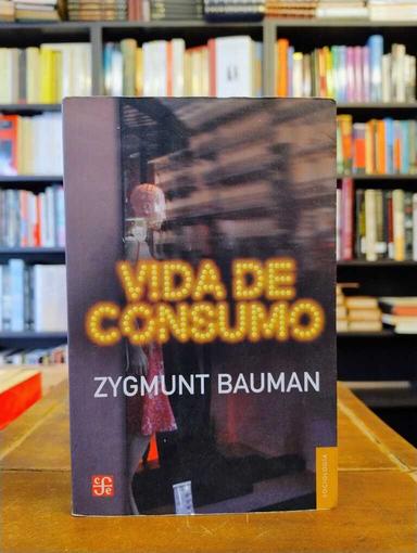 Vida de consumo - Zygmunt Bauman
