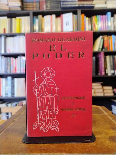 El poder - Romano Guardini