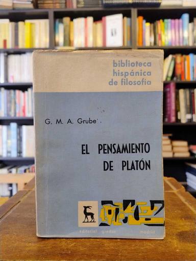 El pensamiento de Platón - G. M. A. Grube