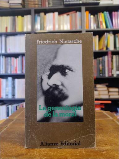 La genealogía de la moral - Friedrich Nietzsche