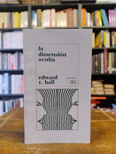 La dimensión oculta - Edward T. Hall