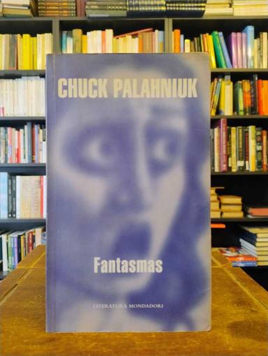 Fantasmas - Chuck Palahniuk