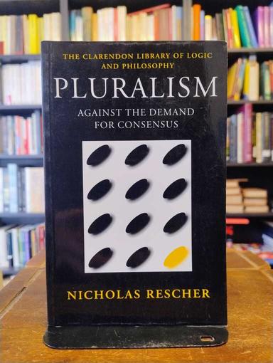 Pluralism - Nicholas Rescher
