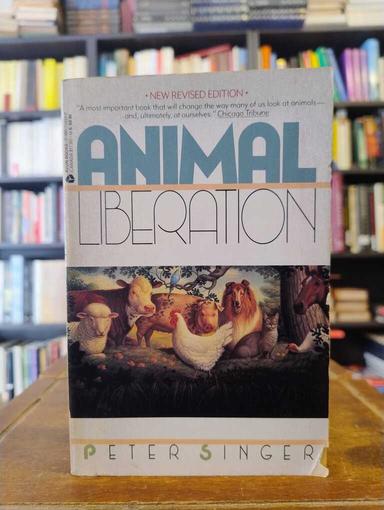 Animal Liberation - Peter Singer