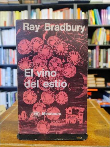 El vino del estío - Ray Bradbury