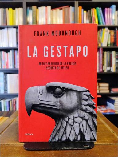 La Gestapo - Frank McDonough