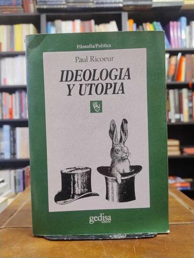 Ideología y utopía - Paul Ricoeur