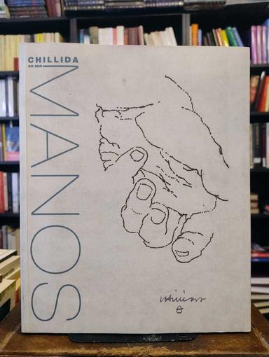 Chillida en sus manos - Sally Radic