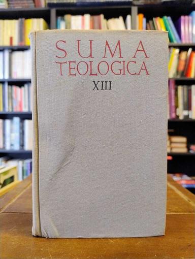 Suma Teologica, tomo XIII - Tomás de Aquino