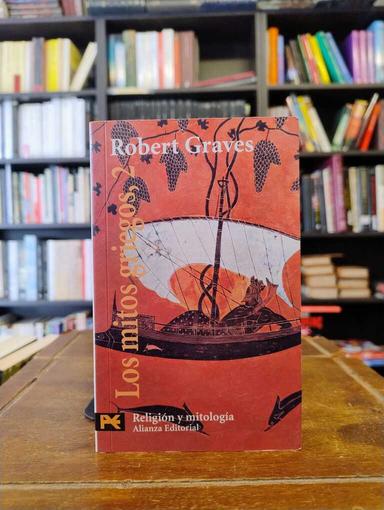 Los mitos griegos, 2 - Robert Graves