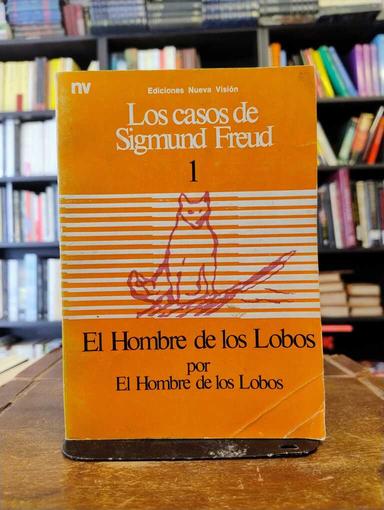 El Hombre de los Lobos por el Hombre de los Lobos - Muriel Gardiner