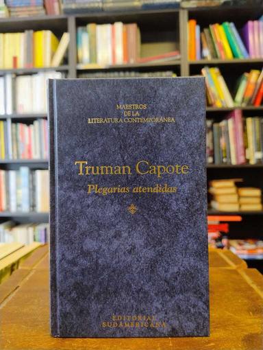 Plegarias atendidas - Truman Capote