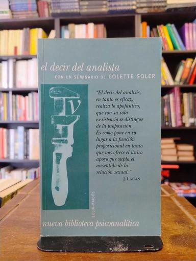 El decir del analista - Colette Soler