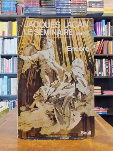 Le séminaire. Livre XX - Jacques Lacan