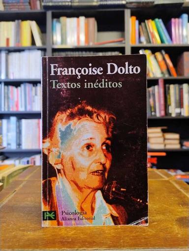 Textos inéditos - Françoise Dolto