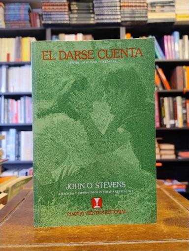 El darse cuenta - John Stevens
