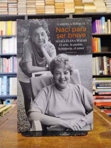 Nací para ser breve - Gabriela Massuh