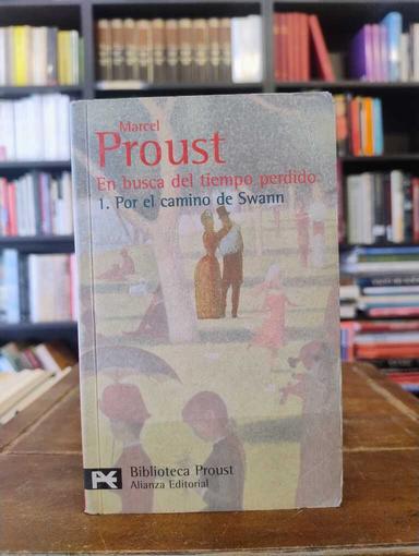 Por el camino de Swann - Marcel Proust
