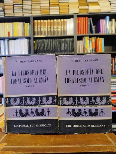 La filosofía del idealismo alemán - Nicolai Hartmann