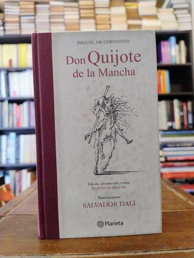 Don Quijote de la Mancha - Miguel de Cervantes Saavedra