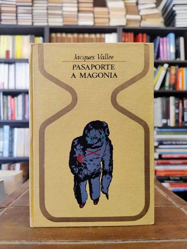 Pasaporte a Magonia - Jacques Vallee
