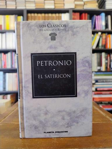 Satiricón - Petronio