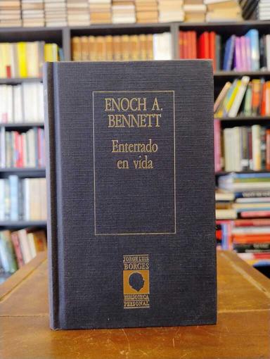 Enterrado en vida - Enoch Arnold Bennett