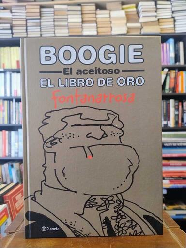 Boogie: el libro de oro - Roberto Fontanarrosa