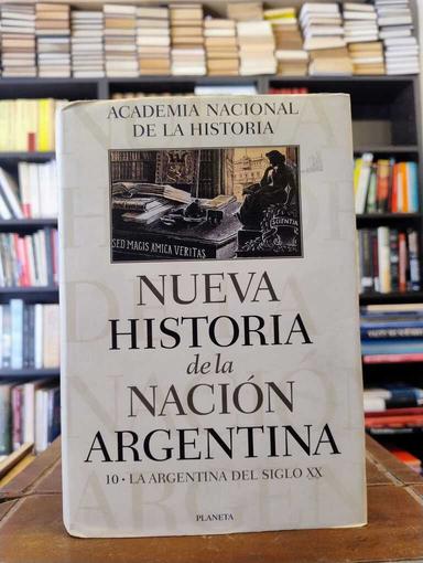 La Argentina del siglo XX - Academia Nacional de la Historia