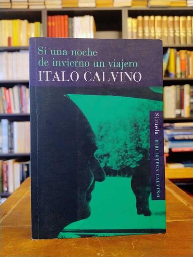 Si una noche de invierno un viajero - Italo Calvino