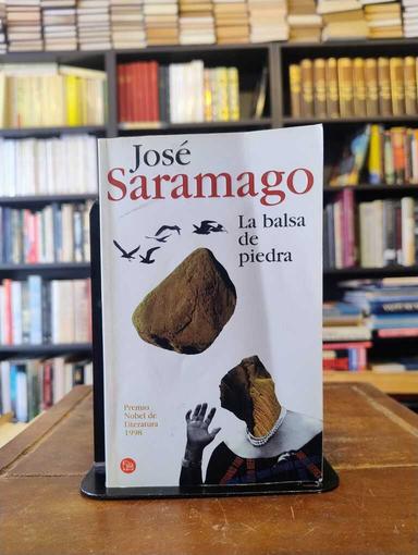 La balsa de piedra - José Saramago