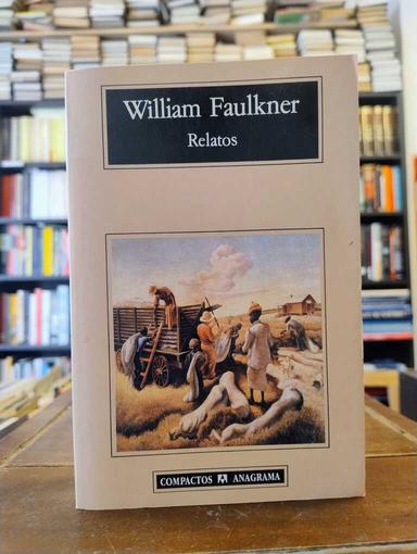Relatos - William Faulkner