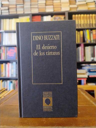 El desierto de los tártaros - Dino Buzzati