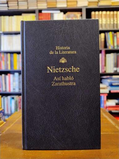 Así habló Zarathustra - Friedrich Nietzsche